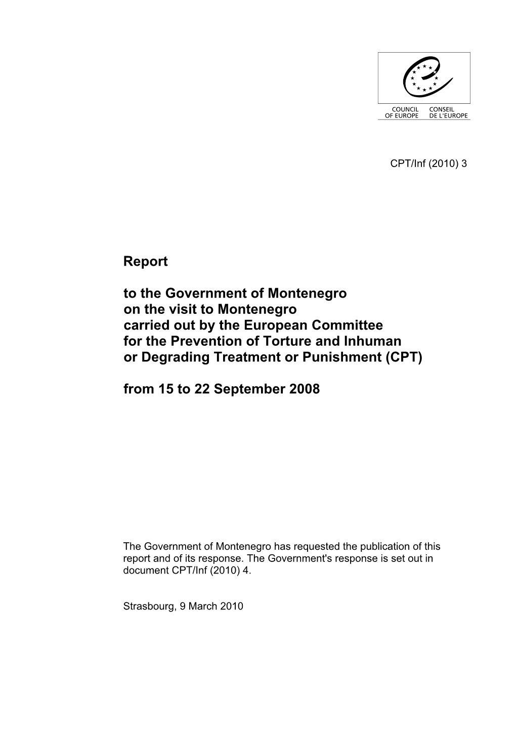 Report to the Government of Montenegro on the Visit To