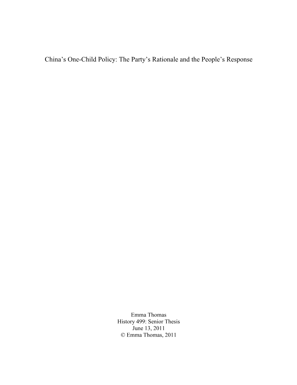 China's One-Child Policy: the Party's Rationale and the People's Response