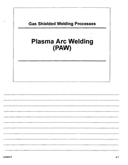Plasma Arc Welding (PAW)