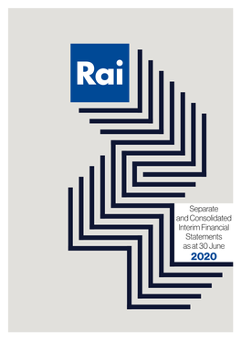 Separate and Consolidated Interim Financial Statements As at 30 June 2020