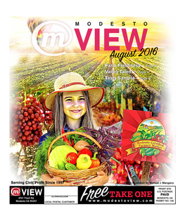 August 2016 Farm Freshness – Page 16 Valley Talent – Page 17 Tasty Sangria – Page 8