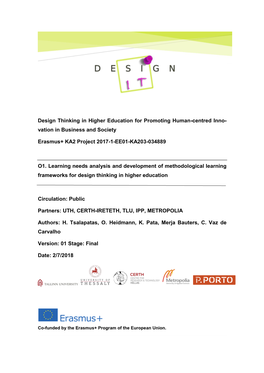 Design Thinking in Higher Education for Promoting Human-Centred Inno- Vation in Business and Society