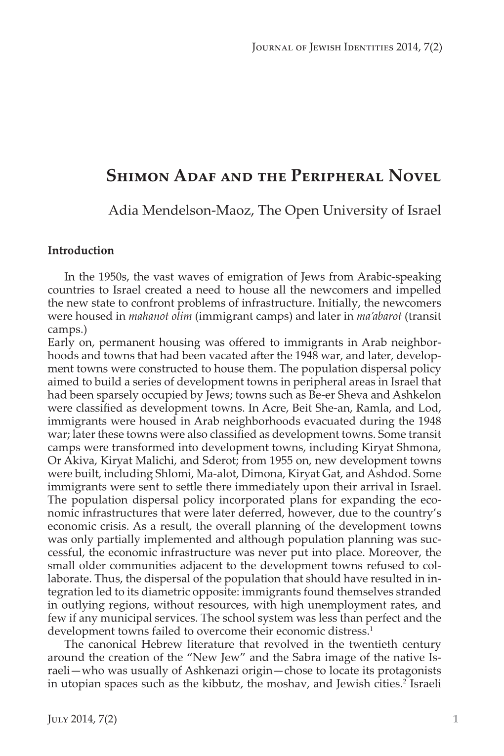 Shimon Adaf and the Peripheral Novel