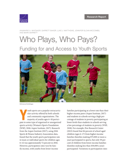 Who Plays, Who Pays? Funding for and Access to Youth Sports