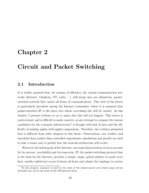 Chapter 2 Circuit and Packet Switching