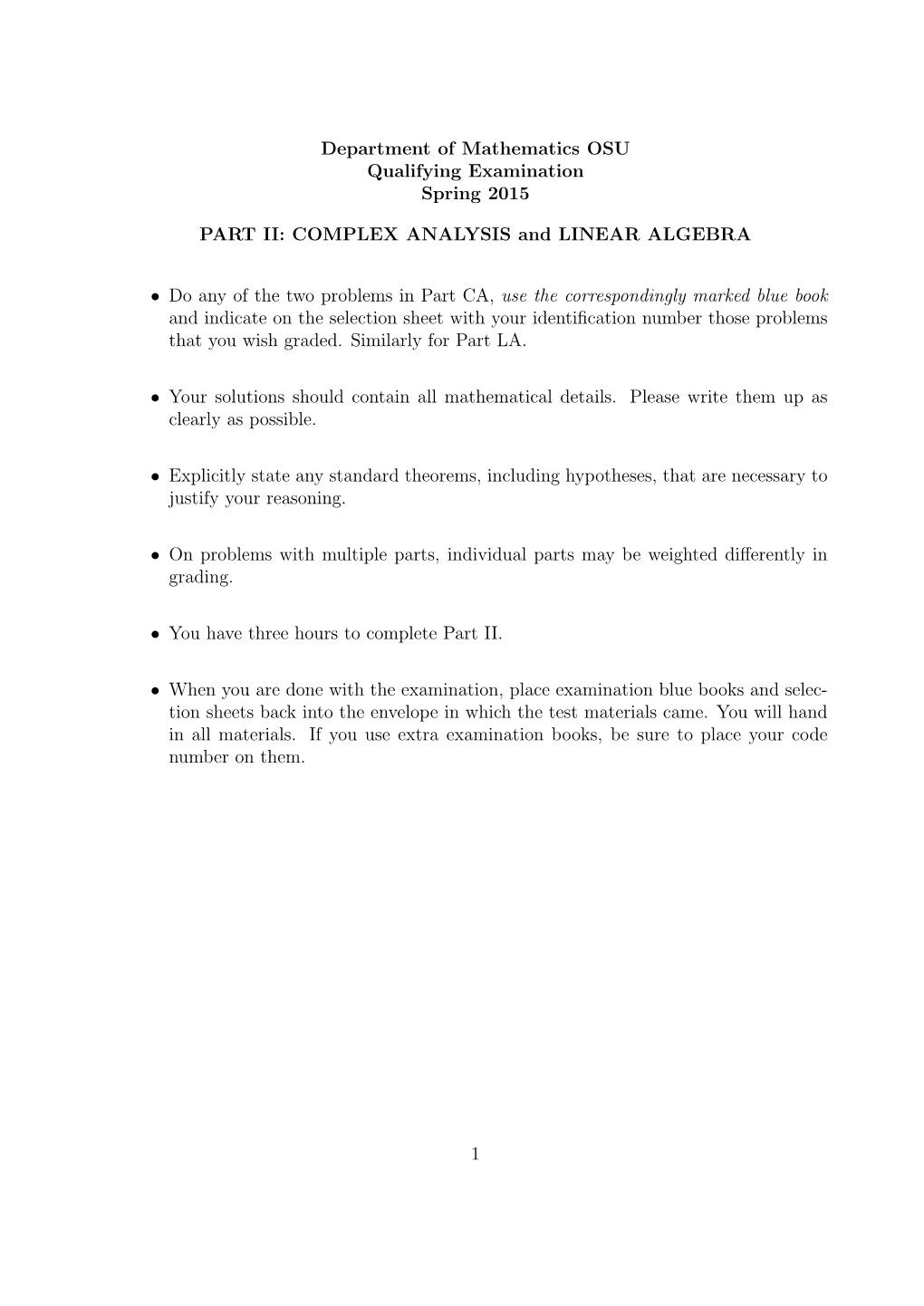 Spring 2015 Complex and Linear Algebra