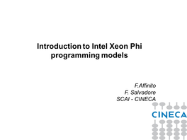 Introduction to Intel Xeon Phi Programming Models