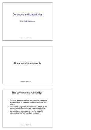 Distances and Magnitudes Distance Measurements the Cosmic Distance