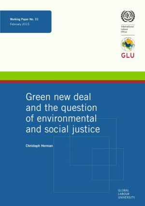 Green New Deal and the Question of Environmental and Social Justice
