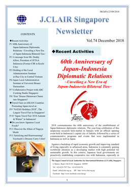 60Th Anniversary of Japan-Indonesia Diplomatic Relations ~Unveiling a New Era ◆Recent Activities of Japan-Indonesia Bilateral Ties~ P.3 a Message from Mr