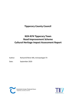 Tipperary County Council N24-N74 Tipperary Town Road Improvement Scheme Cultural Heritage Impact Assessment Report