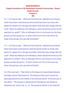 8.1-- 8.2 Arjuna Said -- What Are That Brahman, Adhyatma and Karma