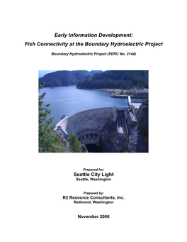 Fish Connectivity at the Boundary Hydroelectric Project