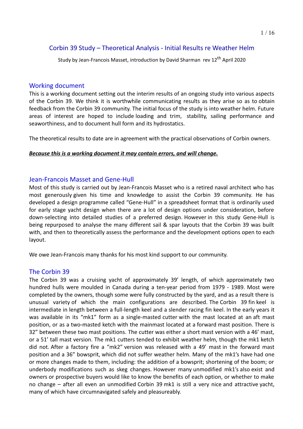 Corbin 39 Study – Theoretical Analysis - Initial Results Re Weather Helm Study by Jean-Francois Masset, Introduction by David Sharman Rev 12Th April 2020