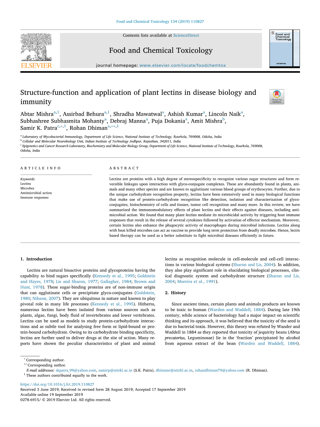 Structure-Function and Application of Plant Lectins in Disease Biology and Immunity T