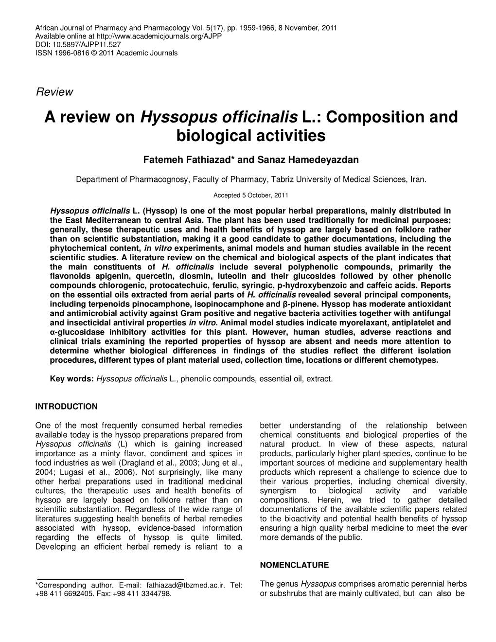 A Review on Hyssopus Officinalis L.: Composition and Biological Activities