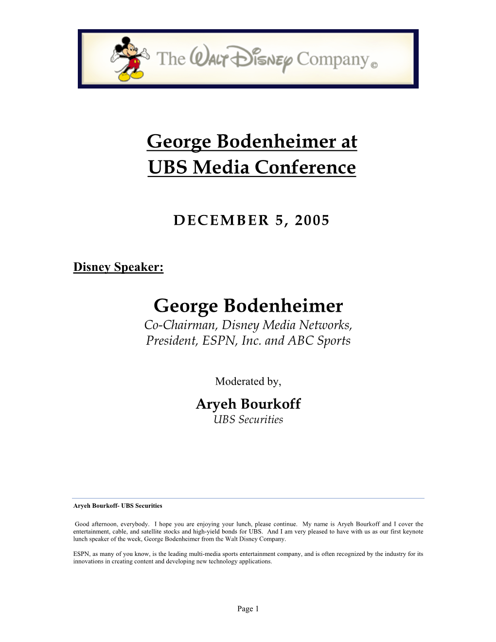 George Bodenheimer at UBS Media Conference