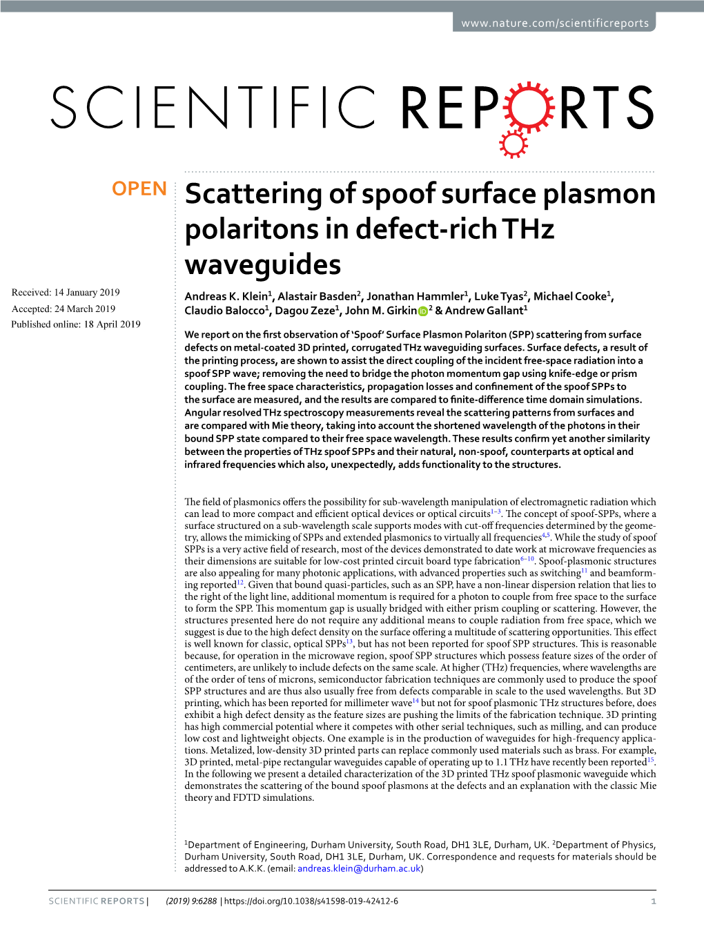 Scattering of Spoof Surface Plasmon Polaritons in Defect-Rich Thz Waveguides Received: 14 January 2019 Andreas K