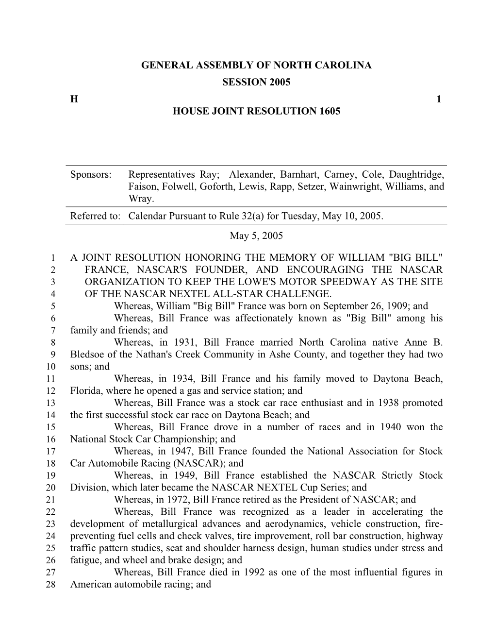 General Assembly of North Carolina Session 2005 H 1 House Joint Resolution 1605