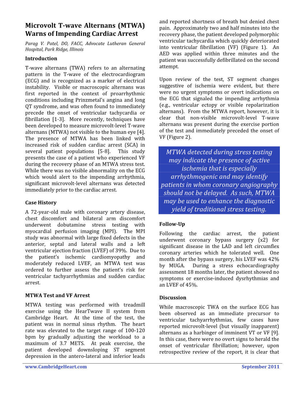 Microvolt T-Wave Alternans (MTWA) Warns of Impending Cardiac Arrest