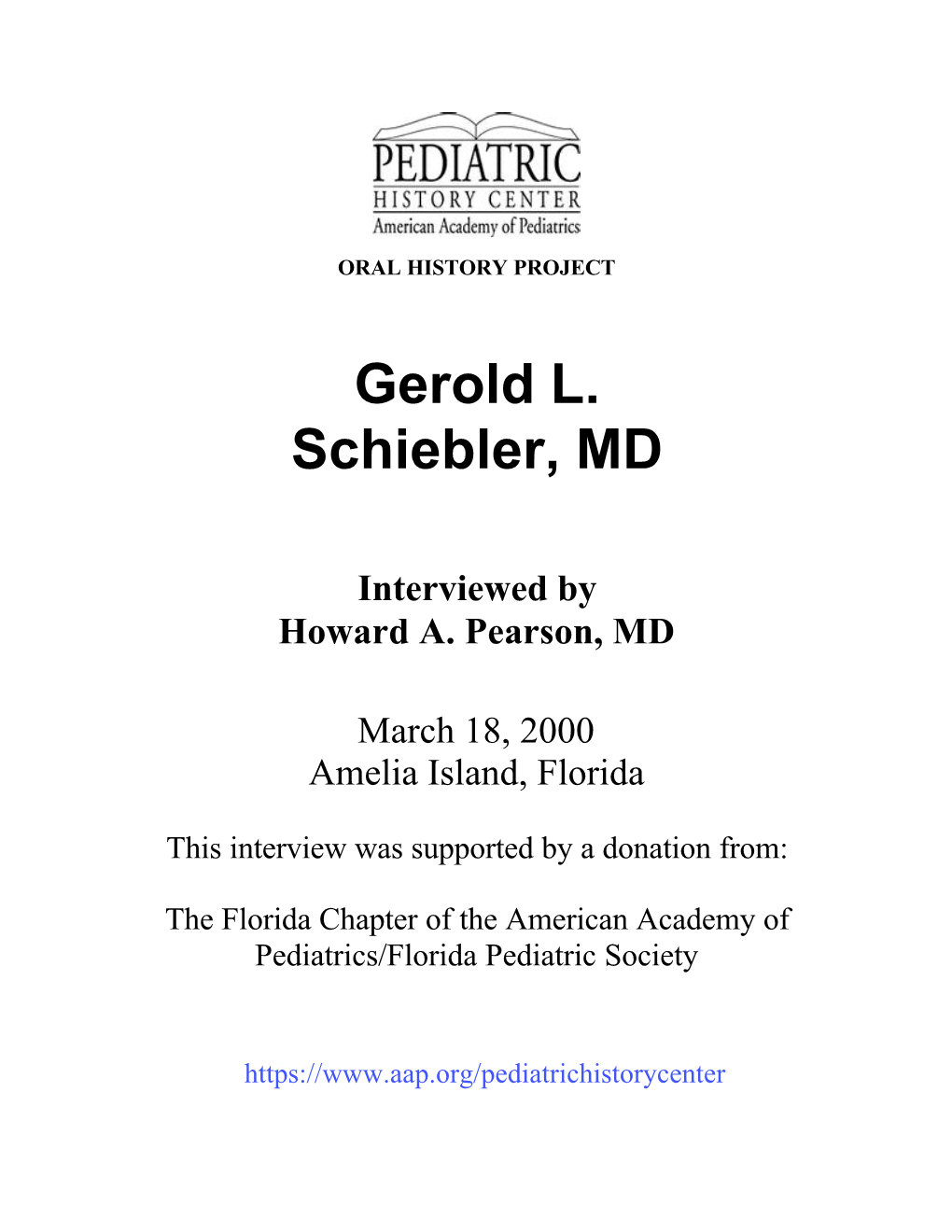 Gerold L. Schiebler, MD