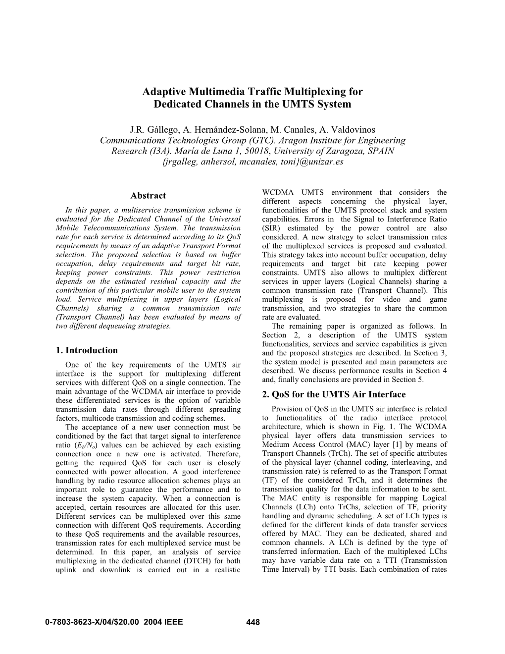 Adaptive Multimedia Traffic Multiplexing for Dedicated Channels in the UMTS System