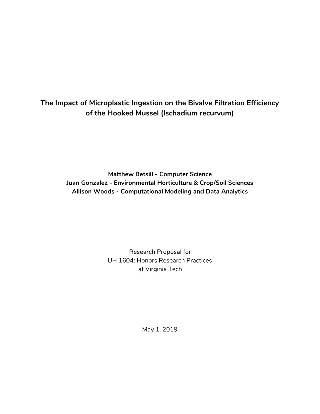 The Impact of Microplastic Ingestion on the Bivalve Filtration Efficiency of the Hooked Mussel (Ischadium Recurvum)