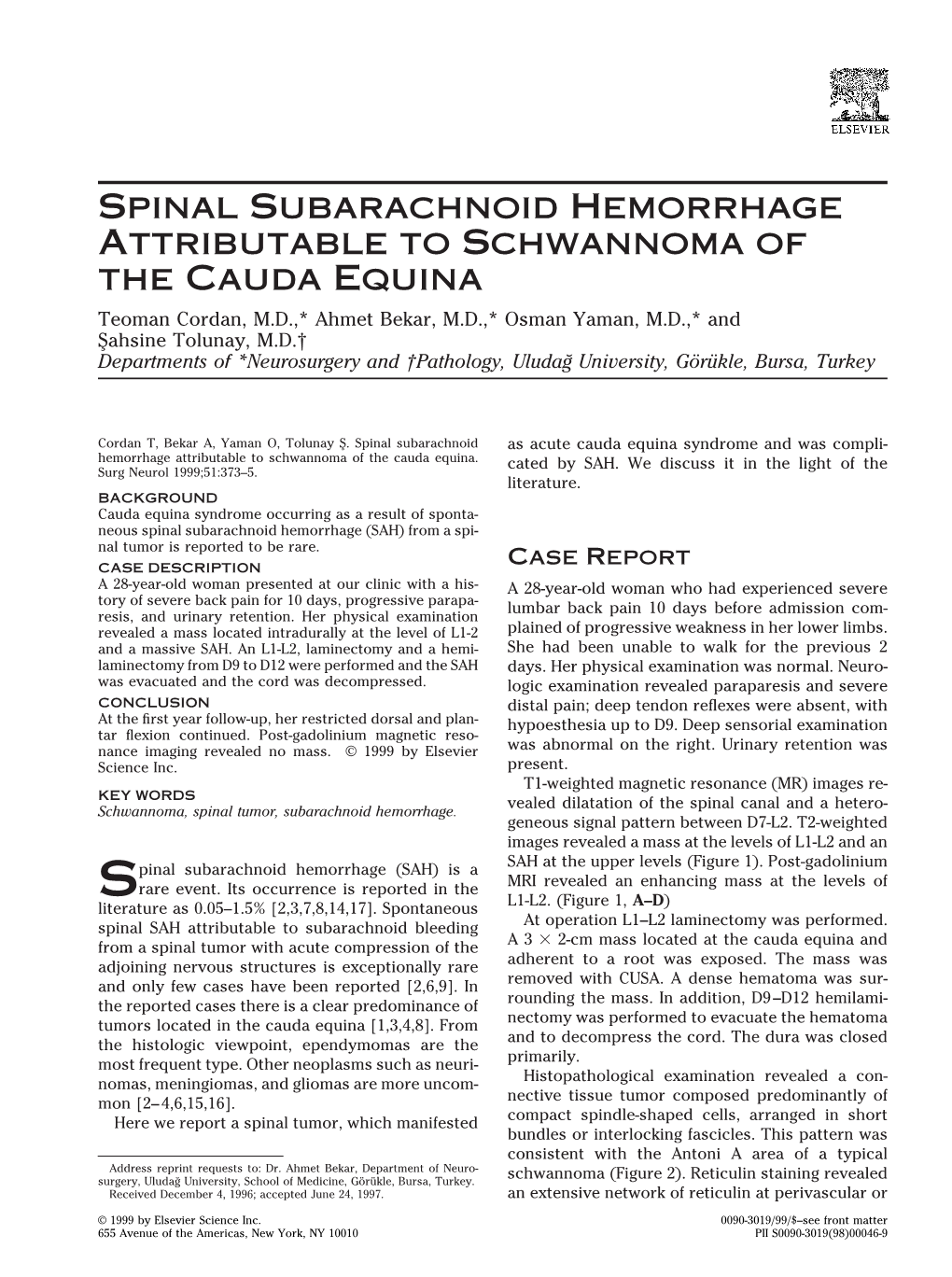 Spinal Subarachnoid Hemorrhage Attributable to Schwannoma of the Cauda Equina