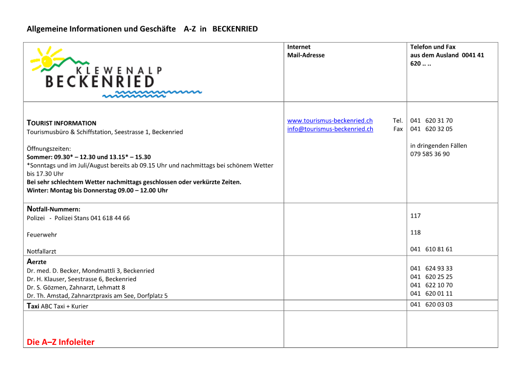 Allgemeine Informationen Und Geschäfte AZ in BECKENRIED