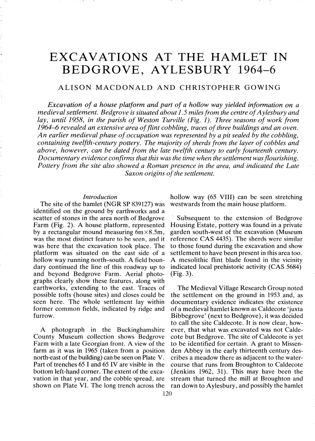 Excavations at the Hamlet in Bedgrove, Aylesbury, 1964-66. Alison