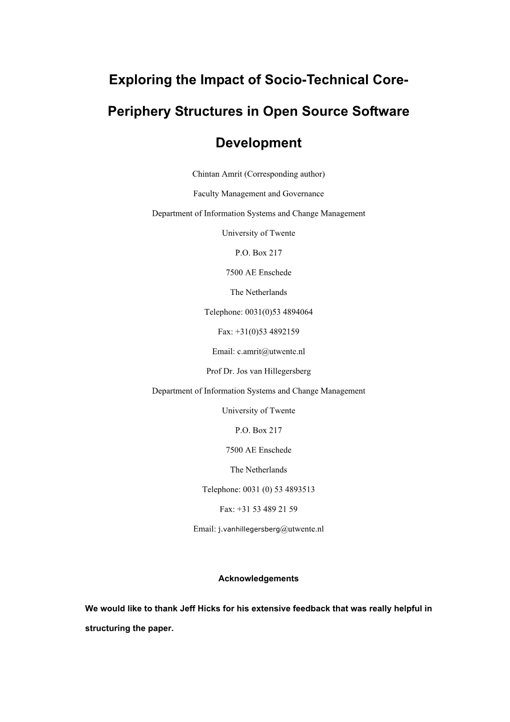 Periphery Structures in Open Source Software Development