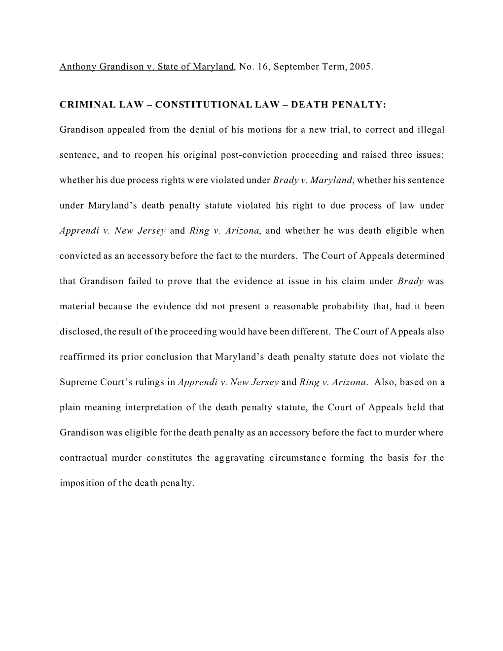 Anthony Grandison V. State of Maryland, No. 16, September Term, 2005