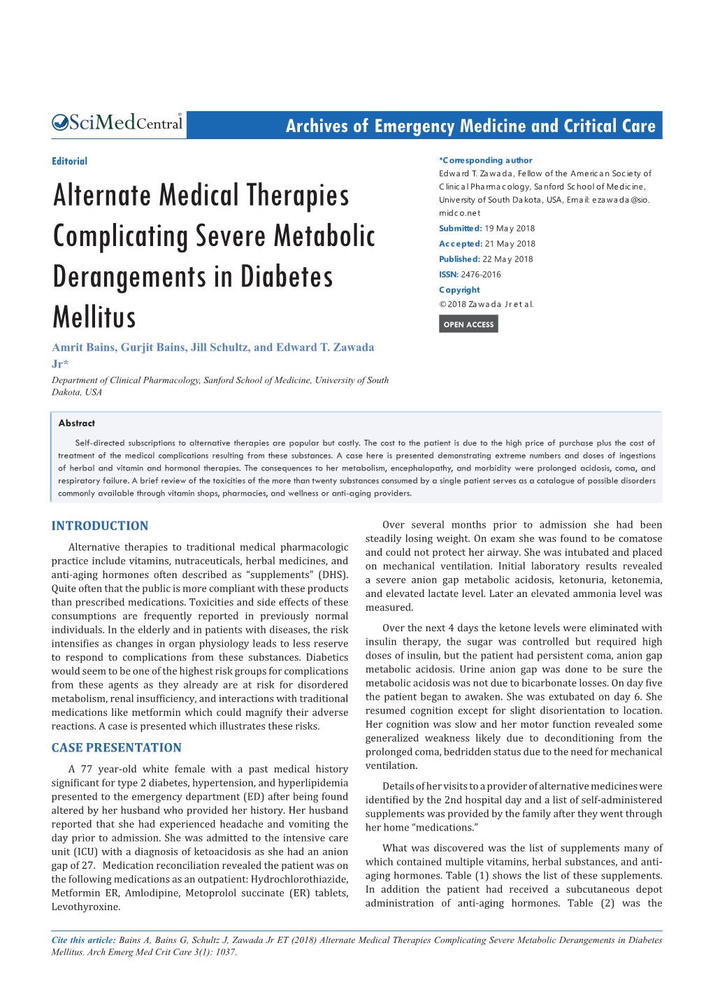 Alternate Medical Therapies Complicating Severe Metabolic Derangements in Diabetes Mellitus