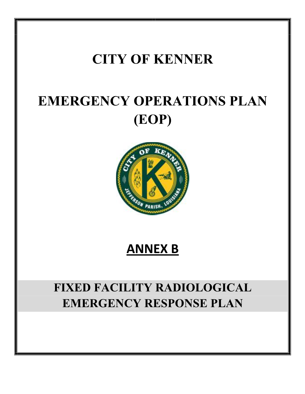 City of Kenner Emergency Operations Plan (Eop) Annex B