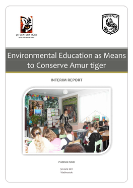 Environmental Education As Means to Conserve Amur Tiger