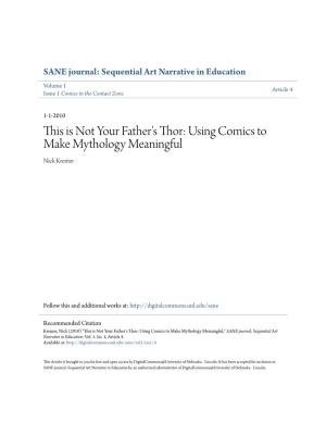 Using Comics to Make Mythology Meaningful," SANE Journal: Sequential Art Narrative in Education: Vol