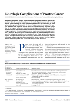 Neurologic Complications of Prostate Cancer RAMSIS BENJAMIN, M.D., M.P.H., Keck School of Medicine of the University of Southern California, Los Angeles, California