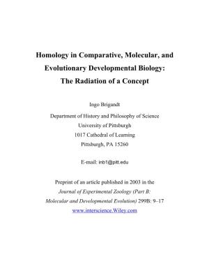 Homology in Comparative, Molecular, and Evolutionary Developmental Biology: the Radiation of a Concept
