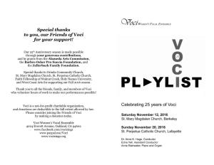 Special Thanks to You, Our Friends of Voci for Your Support!