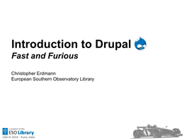 Introduction to Drupal Fast and Furious