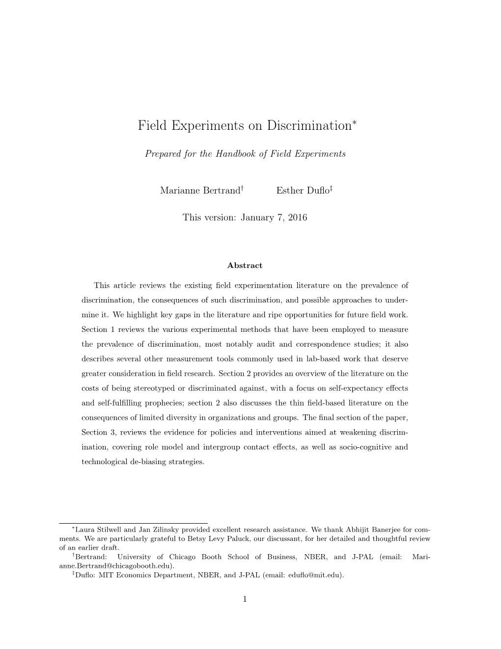 Field Experiments on Discrimination∗