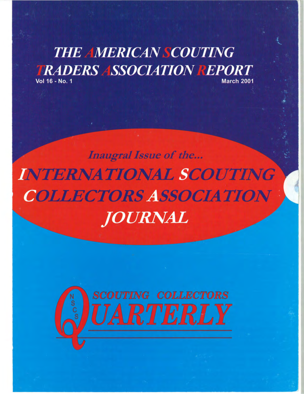 The INTERNATIONAL SCOUTING COLLECTORS ASSOCIATION