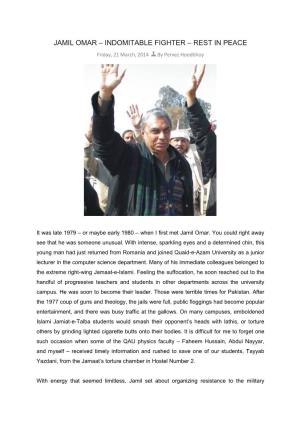 JAMIL OMAR – INDOMITABLE FIGHTER – REST in PEACE Friday, 21 March, 2014 by Pervez Hoodbhoy