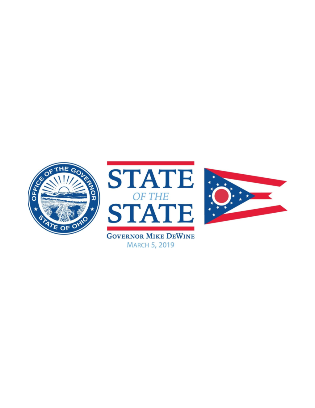 State of the State Address Governor Mike Dewine House Chamber of the Ohio Statehouse Columbus, Oh March 5, 2019