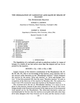 The Degradation of Carboxylic Acid Salts by Means of Halogen the Hunsdieceerreaction Robert G