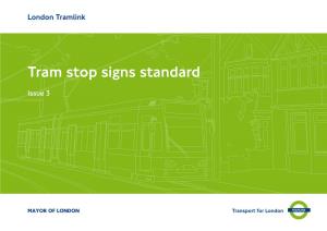 Tram Stop Signs Standard