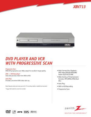 Dvd Player and Vcr with Progressive Scan