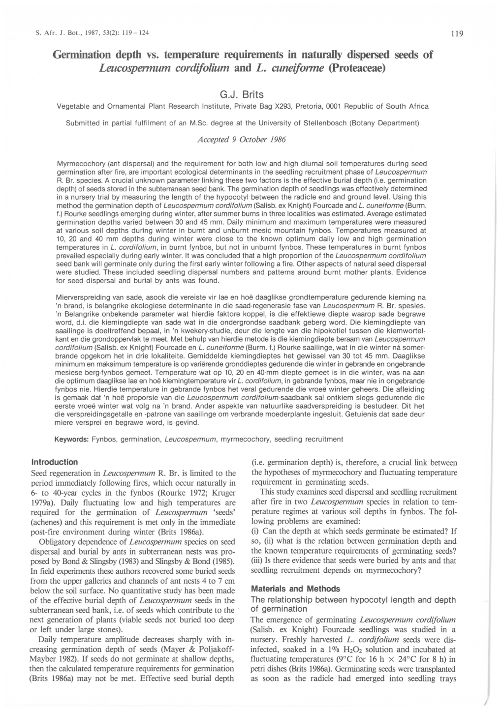 Germination Depth Vs. Temperature Requirements in Naturally Dispersed Seeds of Leucospermum Cordifolium and L