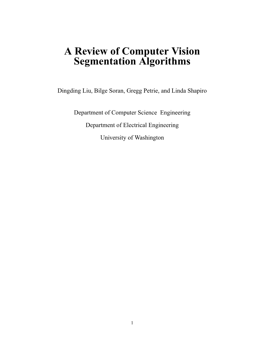 A Review of Computer Vision Segmentation Algorithms