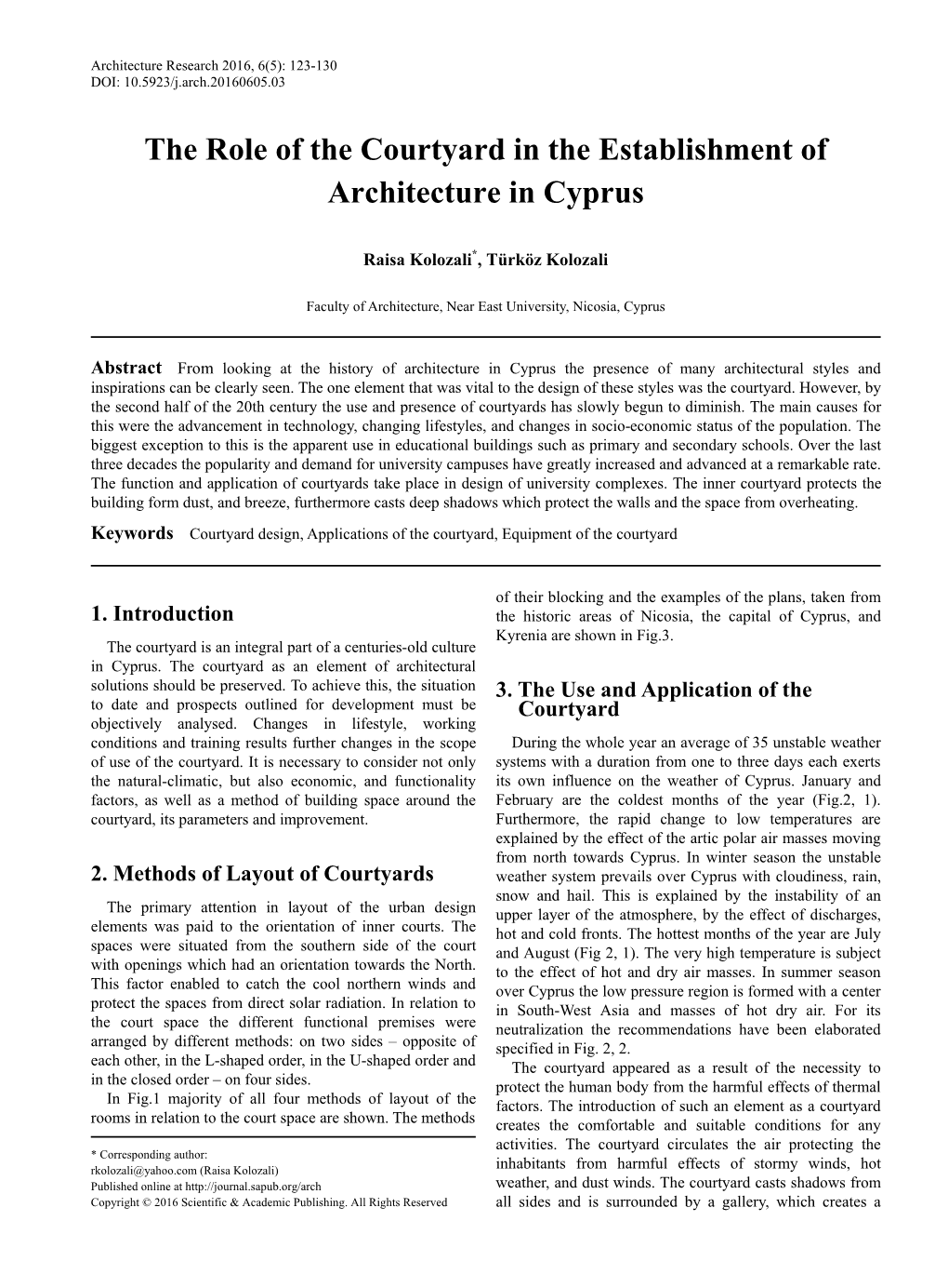 The Role of the Courtyard in the Establishment of Architecture in Cyprus